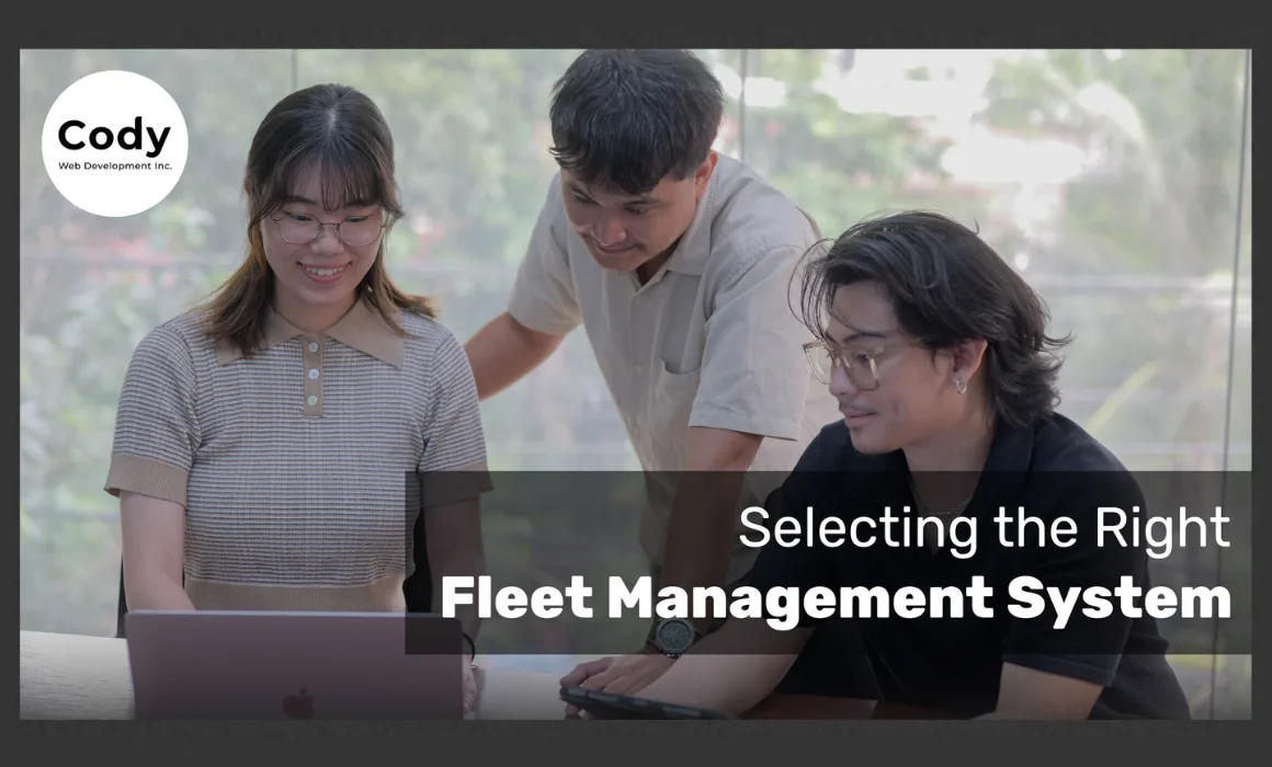 Selecting the Right Fleet Management System - Cody Web Development Inc.